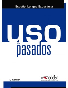 Uso de los pasados