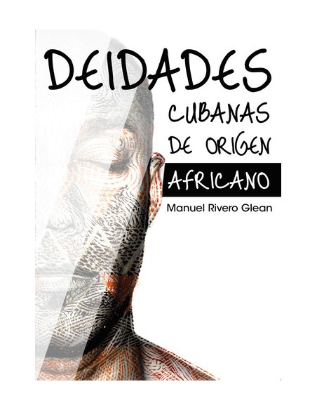 DEIDADES CUBANAS DE ORIGEN AFRICANO