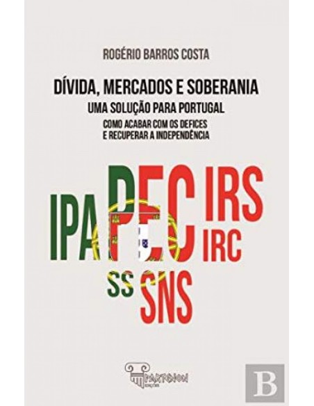 Divida mercados e soberania uma solucao para Portugal