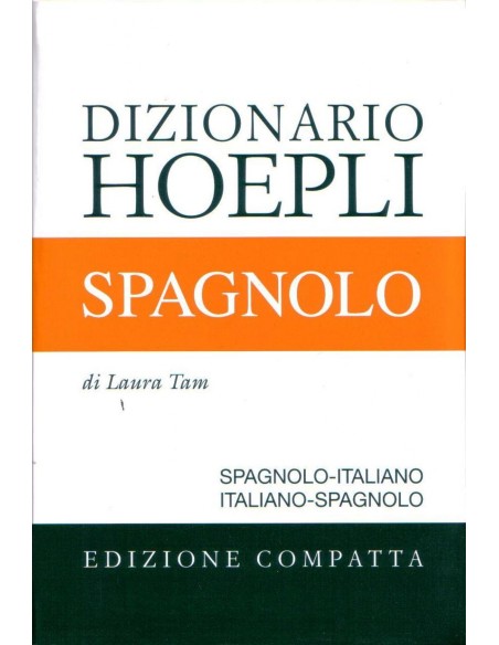 Dizionario Hoepli Spagnolo Edizione compatta