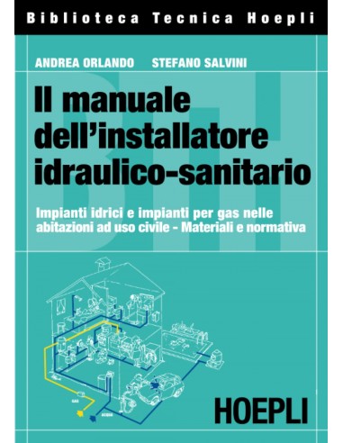 Il manuale dell installatore idraulico sanitario