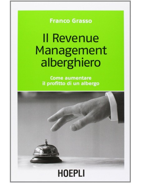 Il Revenue Management alberghiero