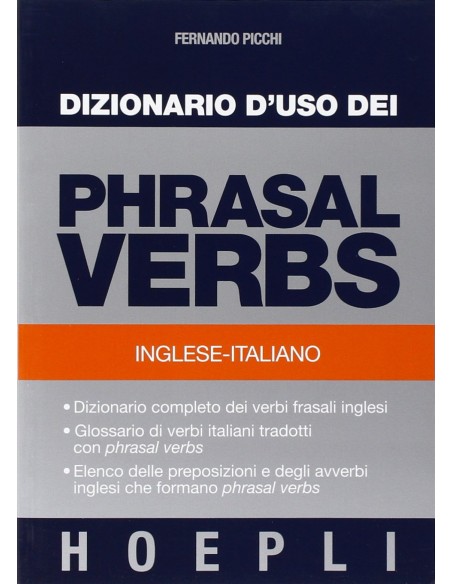Dizionario d uso dei phrasal verbs