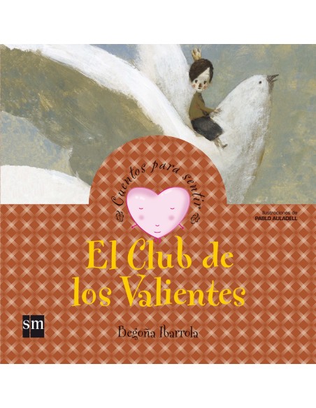 El Club de los Valientes