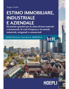 Estimo immobiliare industriale e aziendale