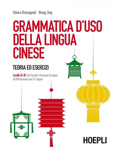 Grammatica d uso della lingua cinese