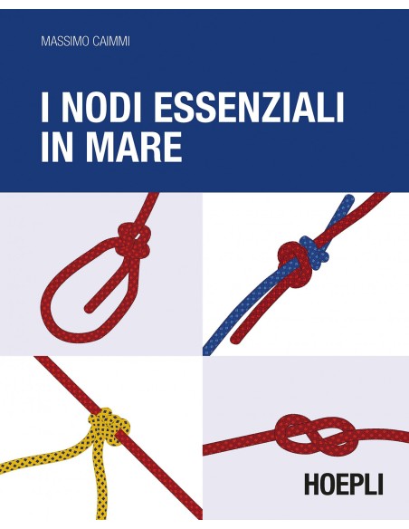 I nodi essenziali in mare