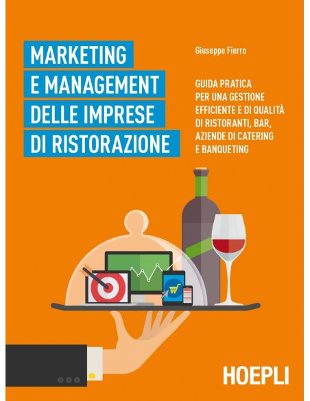 Marketing e management delle imprese di ristorazione