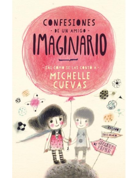 CONFESIONES DE UN AMIGO IMAGINARIO