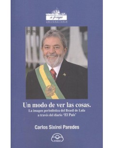 Un modo de ver las cosas la imagen periodistica del brasil
