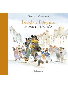 Ernesto e celestina Musicas da rua