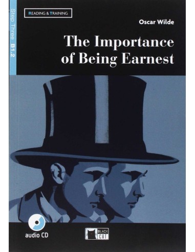 THE IMPORTANCE OF BEING EARNEST STEP THREE B1 2 READING AND TRAINING