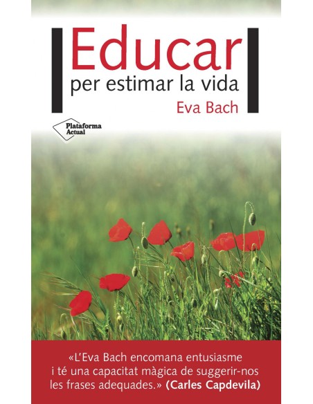 Educar per estimar la vida