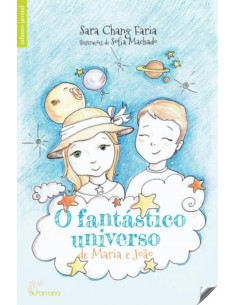 O FANTASTICO UNIVERSO DE MARIA E JOAO