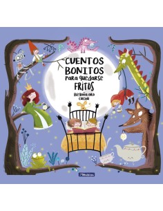 Cuentos bonitos para quedarse fritos