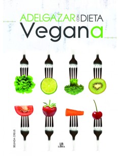 Adelgazar con dieta vegana