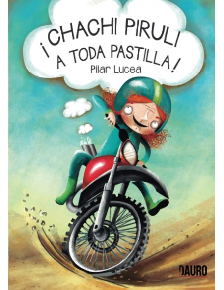 Chachi piruli a toda pastilla