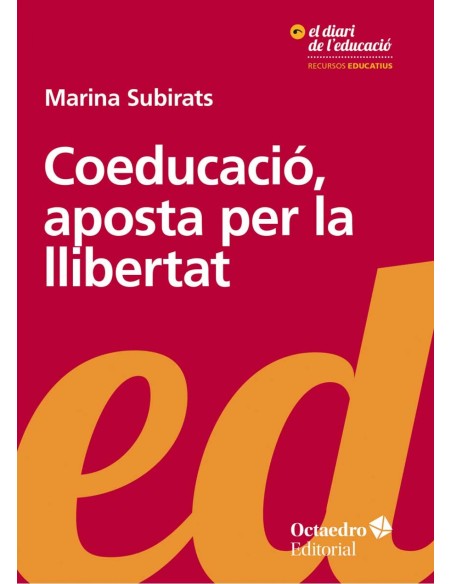 Coeducacio aposta per la llibertat