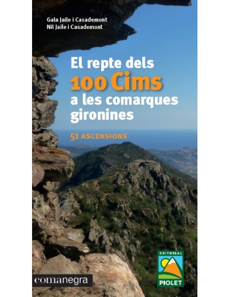 El repte dels 100 cims a les comarques gironines
