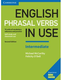 English Phrasal Verbs in Use Intermediate with Key Second Edition