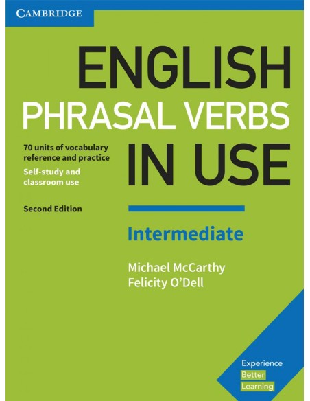 English Phrasal Verbs in Use Intermediate with Key Second Edition