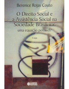 O direito social e a assistencia social na sociedade brasile