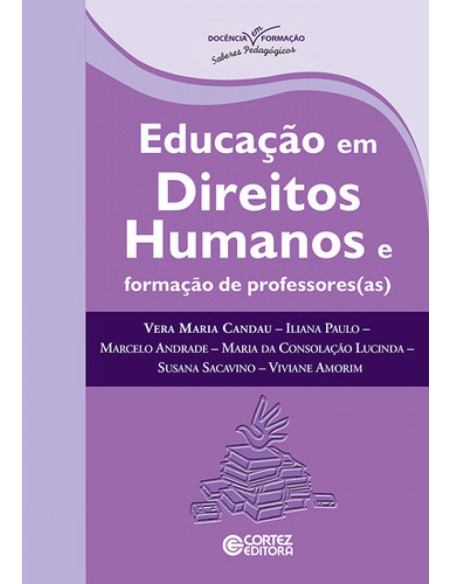 Educacao em Direitos Humanos e formacao de professoresas