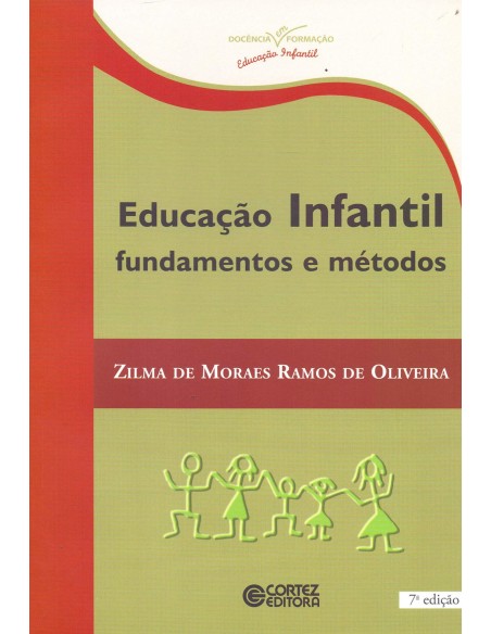 Educacao infantil fundamentos e metodos