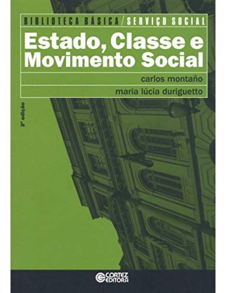 Estado Classe e Movimento Social