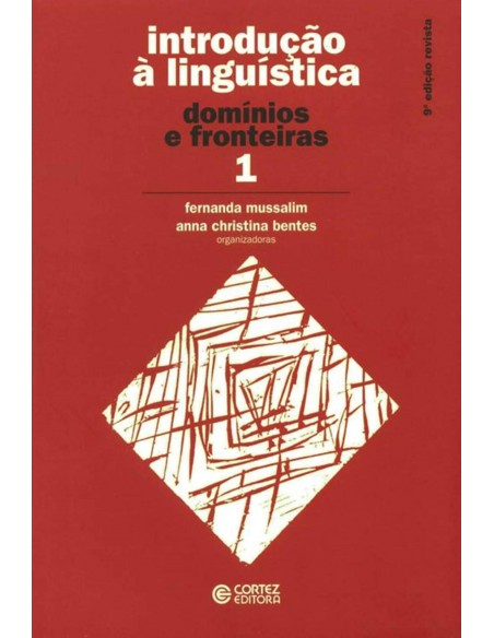 Introducao a Linguistica vol 1 dominios e fronteiras