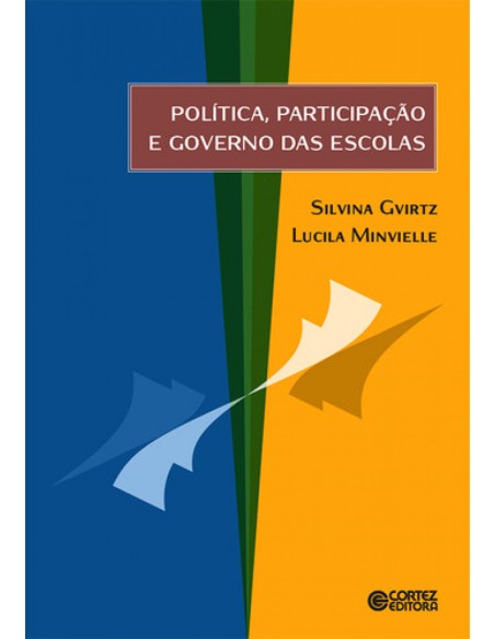 Poltica participacao e governo das escolas