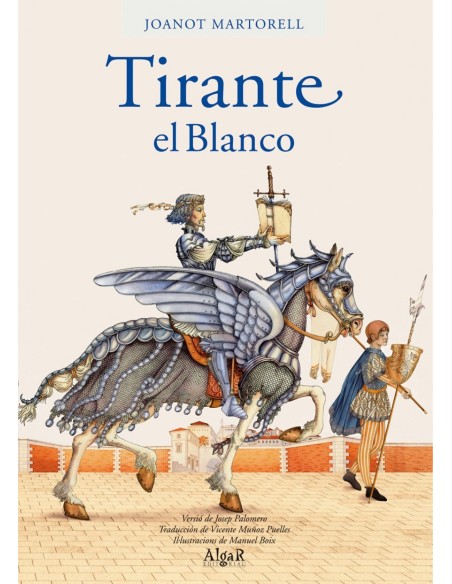 Tirante el Blanco Version Puelles