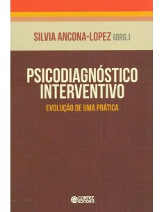 Psicodiagnostico interventivo evolucao de uma pratica