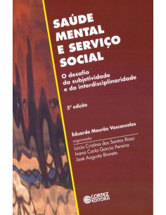 Saude mental e Servico Social o desafio da subjetividade e