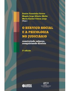 O Servico Social e a psicologia no judiciario construindo s