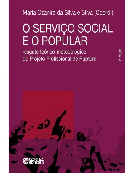 O Servico Social e o popular resgate teorico metodologico d