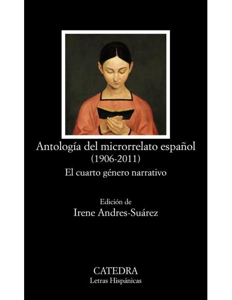 ANTOLOGIA DEL MICRORRELATO ESPANOL 1906 2011