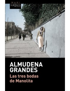 LAS TRES BODAS DE MANOLITA