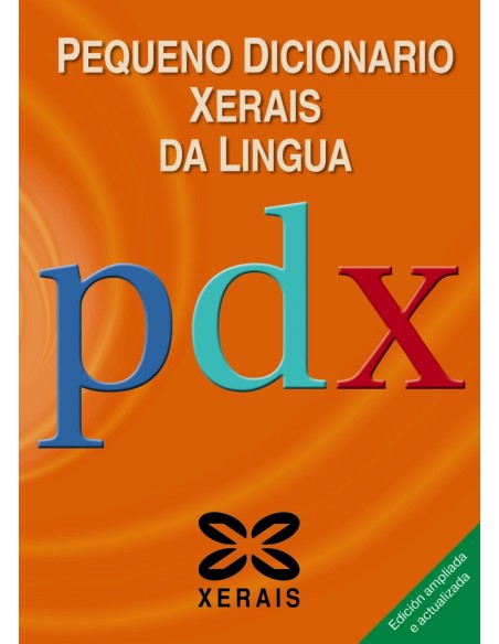 PEQUENO DICIONARIO XERAIS DA LINGUA