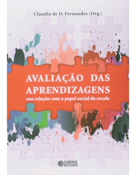 Avaliacao das aprendizagens sua relacao com o papel soc