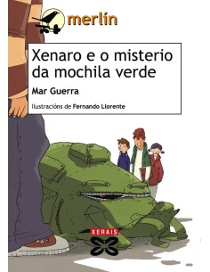 Xenaro e o misterio da mochila verde