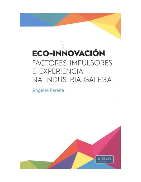 ECO INNOVACIONFACTORES IMPULSORES EXPERIENCIA NA INDUSTRIA