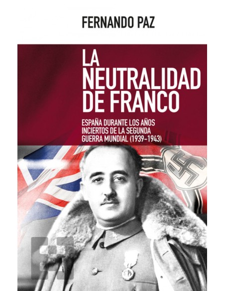 LA NEUTRALIDAD DE FRANCO
