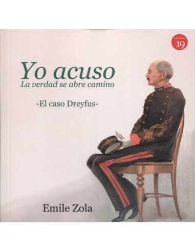 YO ACUSO LA VERDAD SE ABRE CAMINO EL CASO DREYFUS