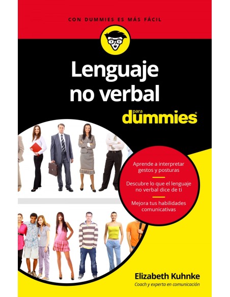 LENGUAJE NO VERBAL PARA DUMMIES