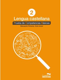PRUEBA COMPETENCIAS BASICAS LENGUA CASTELLANA 2 PRIMARIA