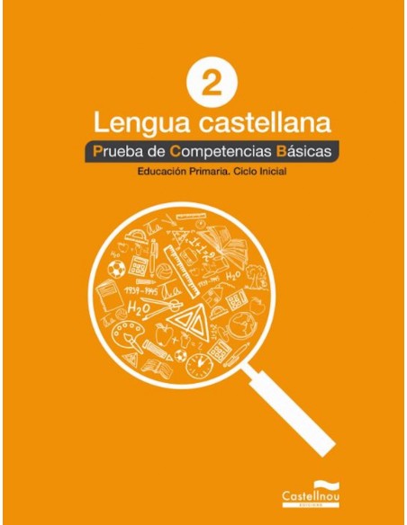 PRUEBA COMPETENCIAS BASICAS LENGUA CASTELLANA 2 PRIMARIA