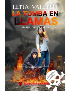 LA TUMBA EN LLAMAS