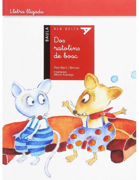 DOS RATOLINS DE BOSC