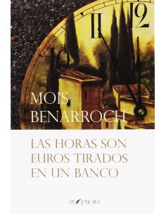 Las horas son euros tirados en un banco